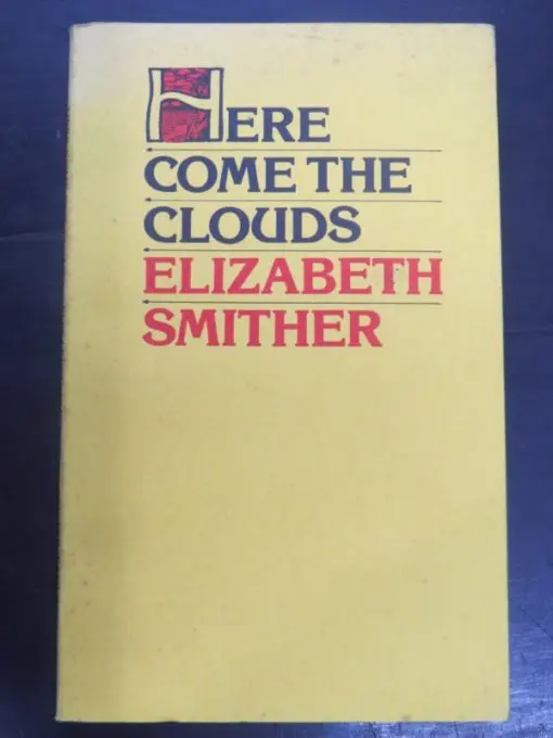 Elizabeth Smither Here Come photo 1