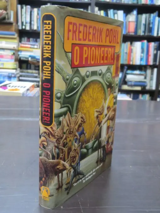 Frederick Pohl, O Pioneer! - Image 11