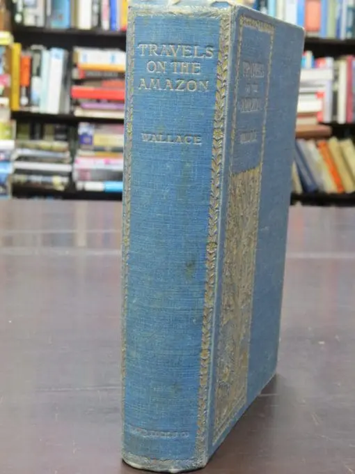 Alfred Russel Wallace, Travels on the Amazon and Rio Negro - Image 18