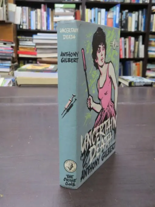 Anthony Gilbert, Uncertain Death - Image 11