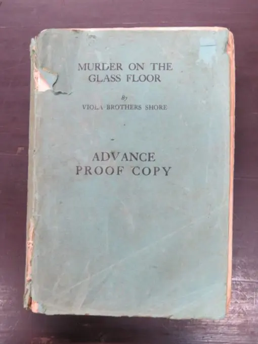 Viola Brothers Shore, Murder on the Glass Floor, George Harrap, London, 1933, Crime, Mystery, Detection, Dunedin Bookshop, Dead Souls Bookshop