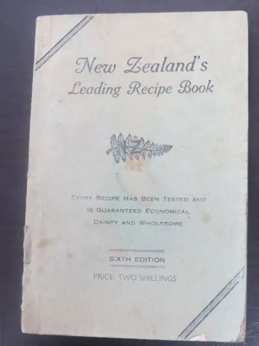 Elsie G. Harvey, New Zealand's Leading Recipe Book Sixth Edition - Image 4