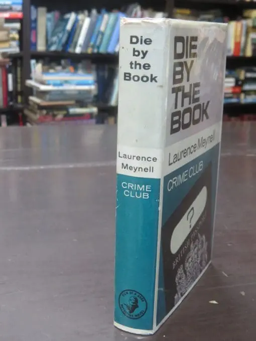Laurence Meynell, Die By The Book - Image 11