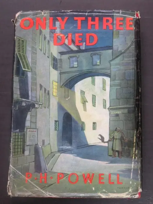 P. H. Powell, Only Three Died, Sampson, Low, London, Crime, Mystery, Detection, Dead Souls Bookshop, Dunedin Book Shop