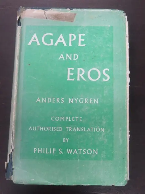 Anders Nygren, Agape and Eros, SPCK, London, 1957, Religion, Eros, Christianity, Dead Souls Bookshop, Dunedin Book Shop