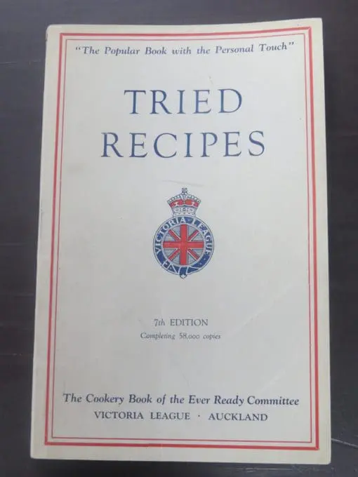 Bertha Rickerby, Tried Recipes, Reed, Wellington, 1950, Victoria League, Cookery, Cooking, Dead Souls Bookshop, Dunedin Book Shop