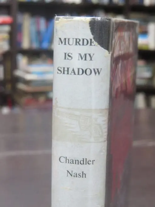 Chandler Nash, Murder Is My Shadow - Image 11