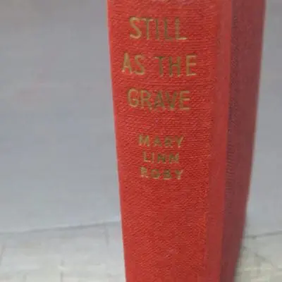 Mary Linn Roby, Still As The Grave, Crime Club, Collins, London, Crime, Mystery, Detection, Dead Souls Bookshop, Dunedin Book Shop