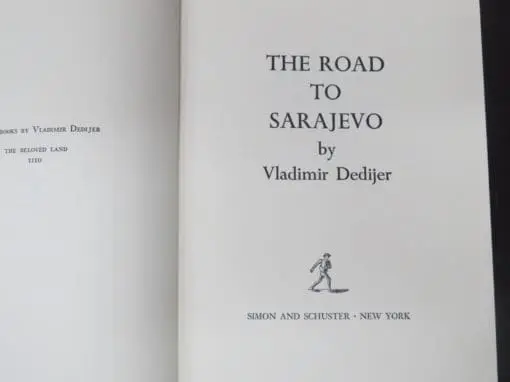 Vladimir Dedijer, The Road To Sarajevo - Image 7