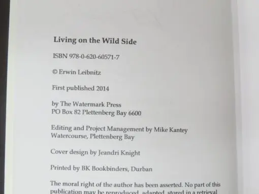 Erwin Leibnitz, Living On The Wild Side, A Game Ranger's Life in Southern Africa - Image 8