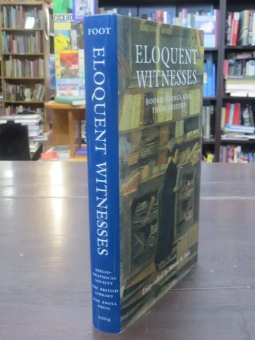 Mirijam M. Foot, Eloquent Witnesses, Bookbindings and Their History, A volume of essays dedicated to the memory of Dr Phiroze Randeria - Image 19