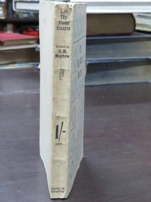 D. M. Mayhew, ed, Lift Up Your Hearts, A Little Book For Those Whom The War Has Put In Mourning - Image 15