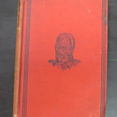 John White, The Ancient History of the Maori, His Mythology and Traditions, Tai-Nui, Volume VI, George Didsbury, Government Printer, Wellington, 1890, New Zealand Non-Fiction, Dead Souls Bookshop, Dunedin Book Shop