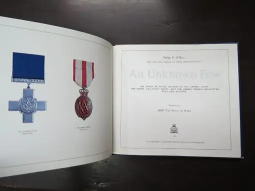 Phillip P. O'Shea, An Unknown Few: The Story of Those Holders of the George Cross, The Empire Gallantry Medal and the Albert Medals Associated with New Zealand, foreword HRH Prince of Wales - Image 6