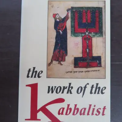 Z'ev ben Shimon Halevi, the work of the Kabbalist, Samuel Weiser, Maine, 1986, Occult, Religion, Philosophy, Esoteric, Dead Souls Bookshop, Dunedin Book Shop