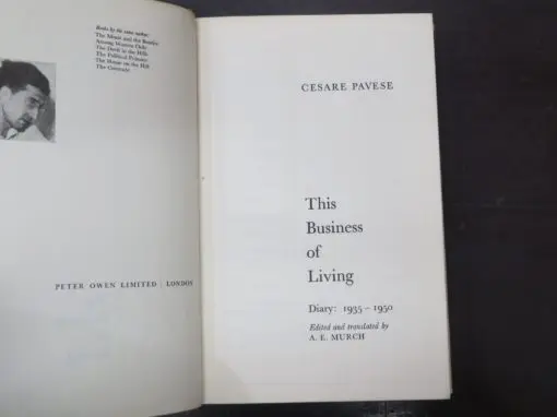 Cesare Pavese, This Business Of Living, A Diary: 1935 - 1950, Edited and translated by A. E. Murch - Image 5
