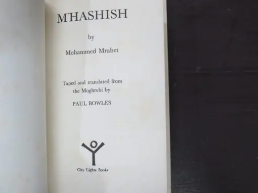 Mohammed Mrabet, M'Hashish, Taped and Translated from the Moghrebi by Paul Bowles - Image 4
