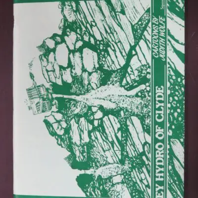 Judith Wolfe, Cartoons, Huey Hydro Of Clyde, Square One Press, Dunedin, 1984, Otago, Illustration, Dead Souls Bookshop, Dunedin Book Shop