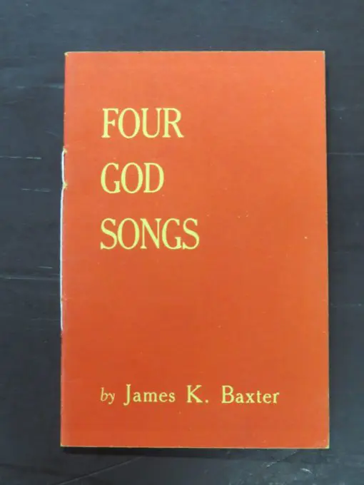 James K. Baxter, Four God Songs, Futuna Press, Karori, New Zealand Literature, New Zealand Poetry, Dead Souls Bookshop, Dunedin Book Shop