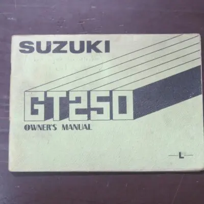 GT250 Suzuki Owner's Manual, Suzuki Motor Co., Ltd, Japan, 1974 reprint (1973), Motorcycle, Automobiles, Dead Souls Bookshop, Dunedin Book Shop