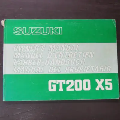 GT200 X5 Suzuki Owner's Manual,Suzuki Motor Co., Ltd, 1980/3, Motorcycle, Automobiles, Dead Souls Bookshop, Dunedin Book Shop