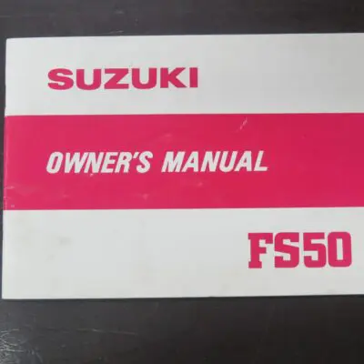 FS50 Suzuki Owner's Manual, Suzuki Motor Co., Ltd, Japan, 1980/4, Motorcycle, Automobiles, Dead Souls Bookshop, Dunedin Book Shop