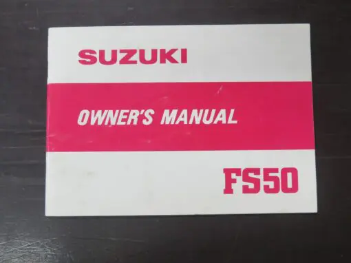 FS50 Suzuki Owner's Manual, Suzuki Motor Co., Ltd, Japan, 1980/4, Motorcycle, Automobiles, Dead Souls Bookshop, Dunedin Book Shop