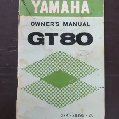 GT80 Yamaha Owner's Manual, Yamaha Motor Co., Ltd, Motorcycle, Automobiles, Dead Souls Bookshop, Dunedin Book Shop