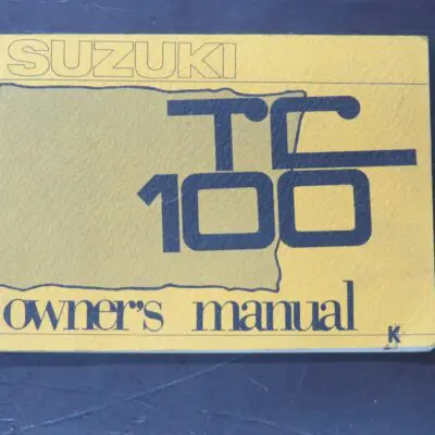 TC100 Suzuki Owner's Manual, Suzuki Motor Co., Ltd, 1973/6, Motorcycle, Automobiles, Dead Souls Bookshop, Dunedin Book Shop