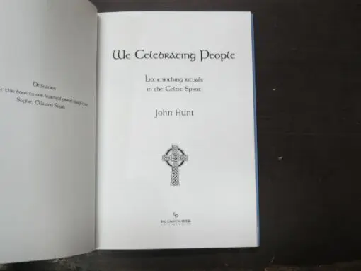 John Hunt, We Celebrating People. Life Enriching Rituals in the Celtic Spirit - Image 6
