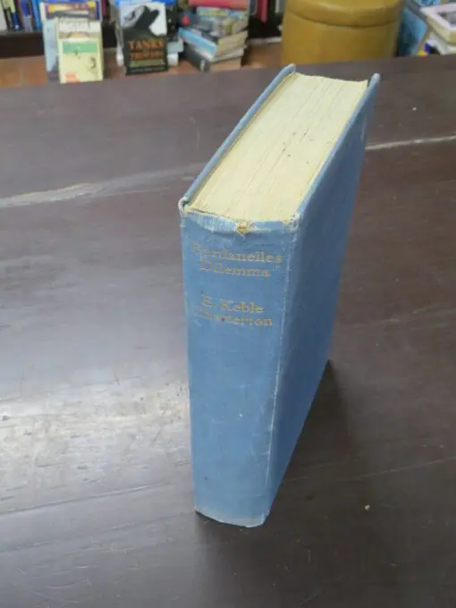 E. Keble Chatterton, Dardanells Dilemma, The Story Of The Naval Operations, with 60 illustrations and 10 maps or plans - Image 13