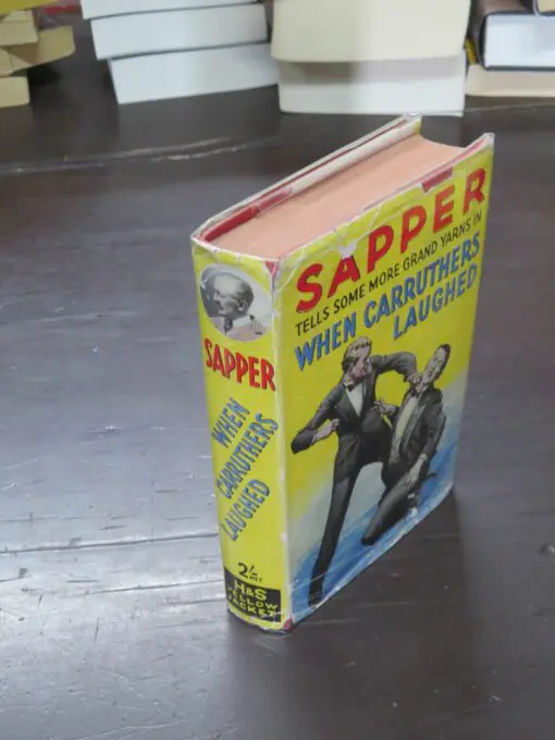 Sapper, When Carruthers Laughed - Image 13