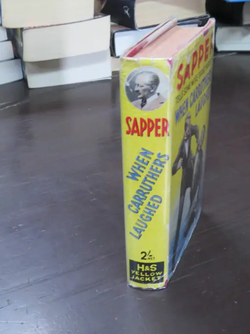 Sapper, When Carruthers Laughed - Image 12