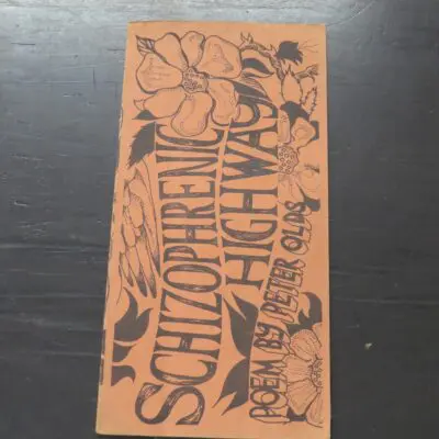 Peter Olds, Schizophrenic Highway, Poem by, author published, New Zealand Literature, Dead Souls Bookshop, Dunedin Book Shop