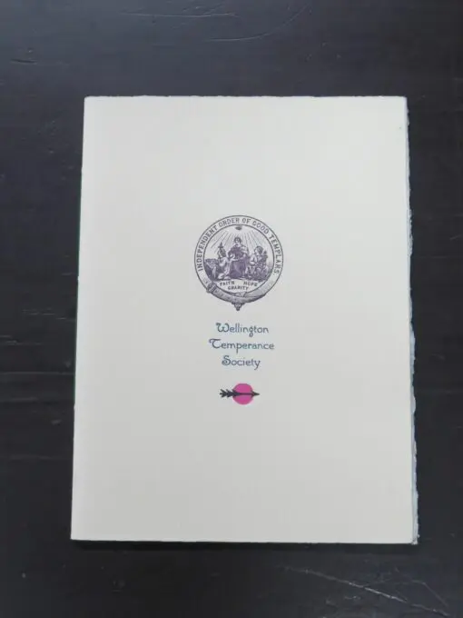 Wellington Temperance Society, satirical printing sampler, and a Poem by Tom Leonard, Printed by Brendan O'Brien, printer published, 2000, New Zealand Literature, New Zealand Poetry, Dead Souls Bookshop, Dunedin Book Shop