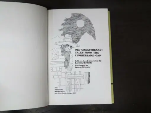 Leonard Roberts, Collected and Annotated, Old Greasybeard: Tales From The Cumberland Gap, Illustrated by Leonard Epstein - Image 6