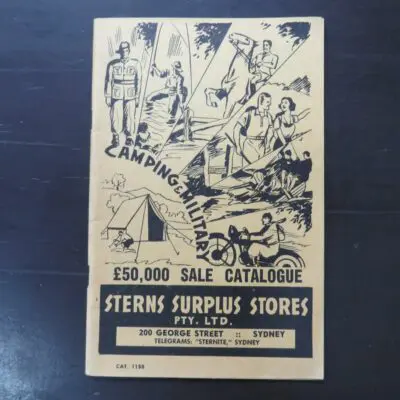Camping and Military Sale Catalogue, Sterns Surplus Stores, 200 George Street, Sydney, stapled booklet, 64 pages, illustrated, 21.5 cm x 14 cm, Military, Australia, Dead Souls Bookshop, Dunedin Book Shop