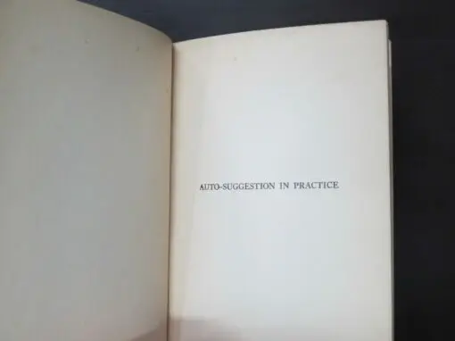 Emile Coue, My Method, Including American Impressions - Image 4