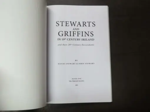 David Stewart, John Stewart, Stewarts And Griffins in 19th Century Ireland and their 20th Century Descendants - Image 6