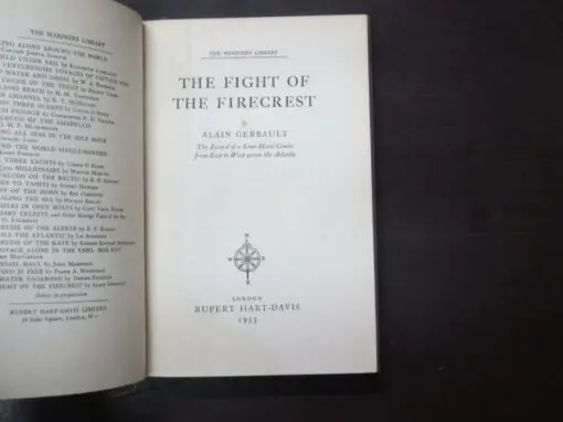 Alain Gerbault, The Fight of the Firecrest, No. 28 in the Mariners Library - Image 7