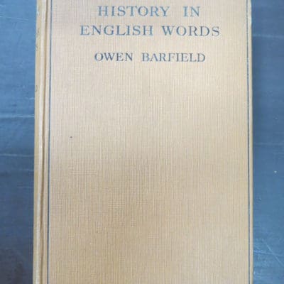 Owen Barfield, History in English Words