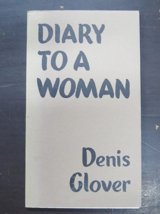 Denis Glover Diary to a woman photo 1