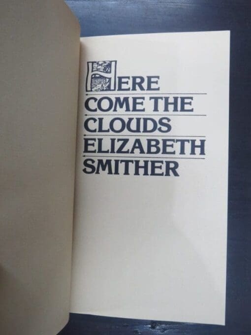 Elizabeth Smither, Here Come The Clouds - Image 4