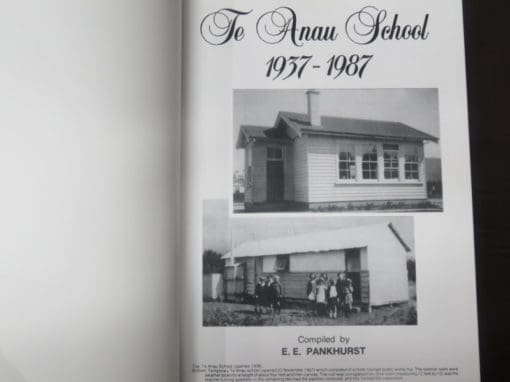 Pankhurst, Te Anau School 1937 - 2012, 75 Years of Education - Image 9