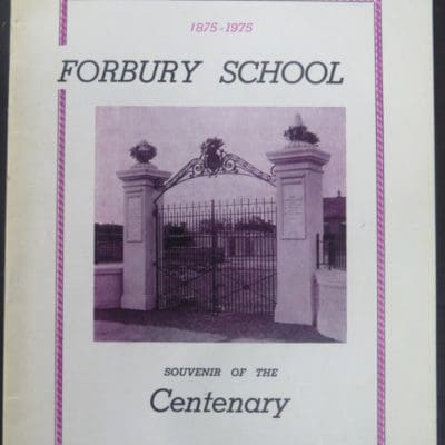 Forbury School, Centenary, photo 1