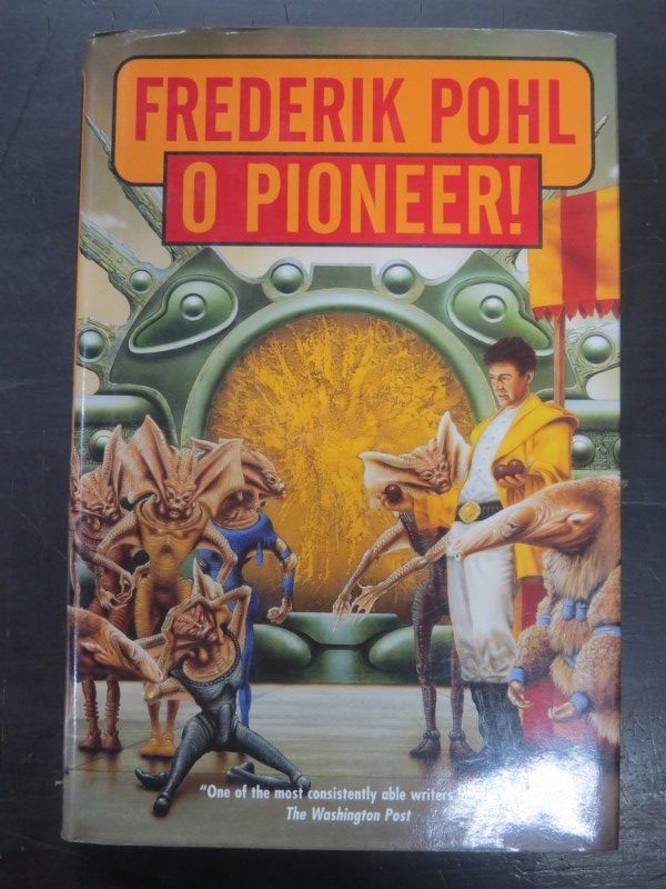 Frederick Pohl, O Pioneer! | Deadsouls Bookshop