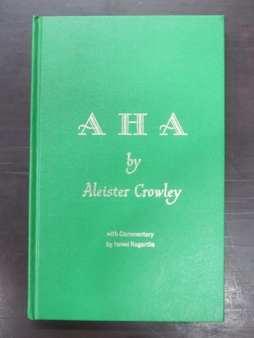 Aleister Crowley, A H A, photo 1
