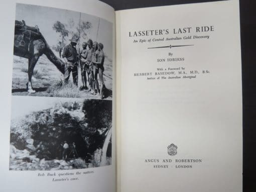 Ion L. Idriess, Lasseter's Last Ride : An Epic in Central Australian Gold Discovery - Image 10