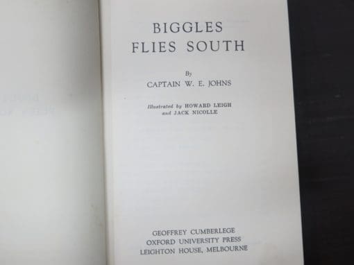 Captain W. E. Johns, Biggles Flies South, 1946 - Image 8