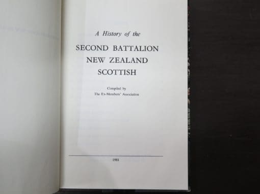 A History of the Second Battalion New Zealand Scottish, Compiled by the Ex-Members' Association - Image 14